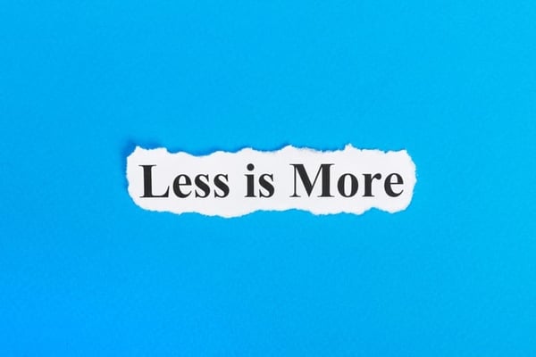 make a bigger impact by saying less